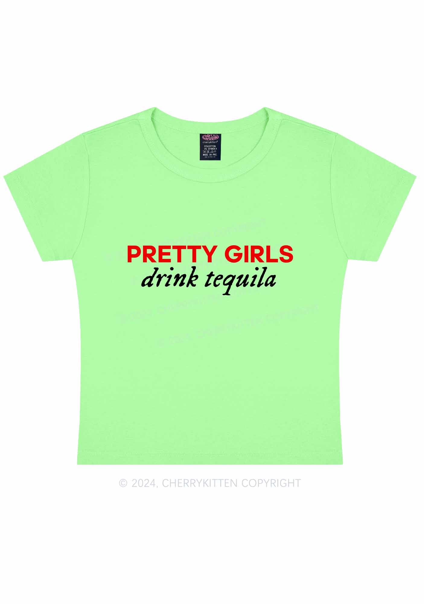 Pretty Girls Drink Tequila Y2K Baby Tee Cherrykitten