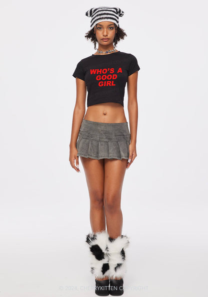 Who's A Good Girl Y2K Baby Tee Cherrykitten