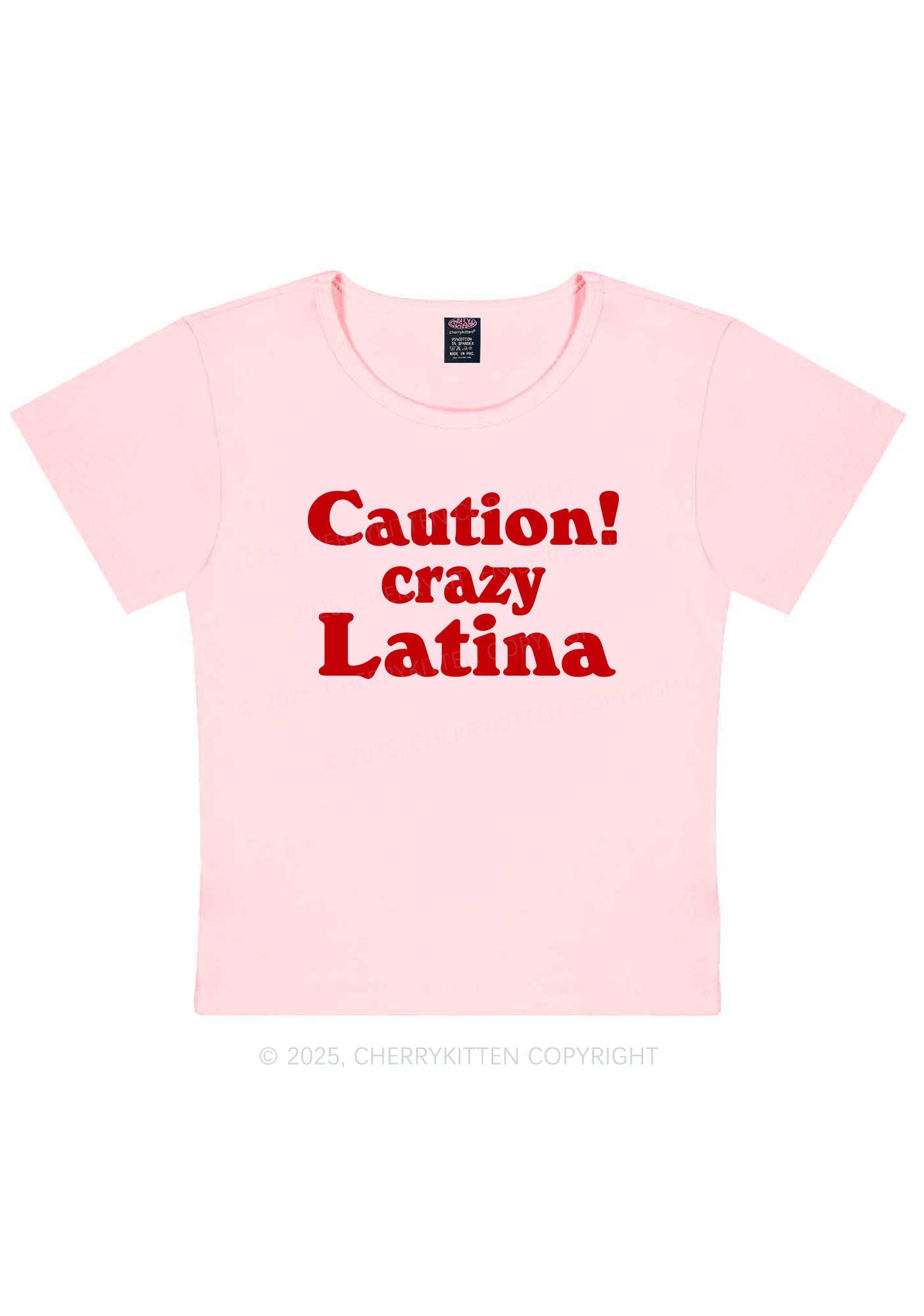 Caution Crazy Latina Y2K Baby Tee Cherrykitten