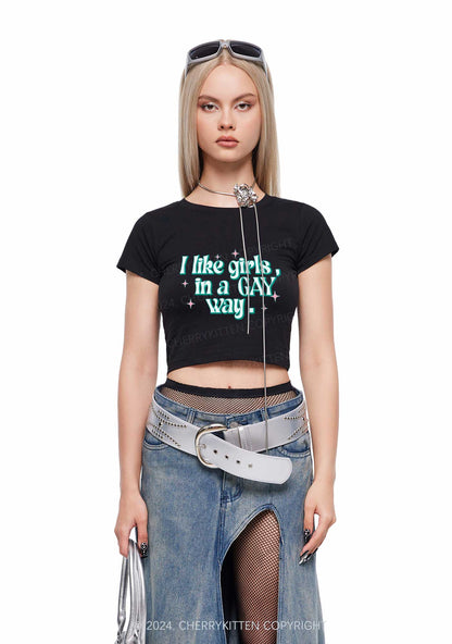 Like Girls In Gay Way Y2K Baby Tee Cherrykitten