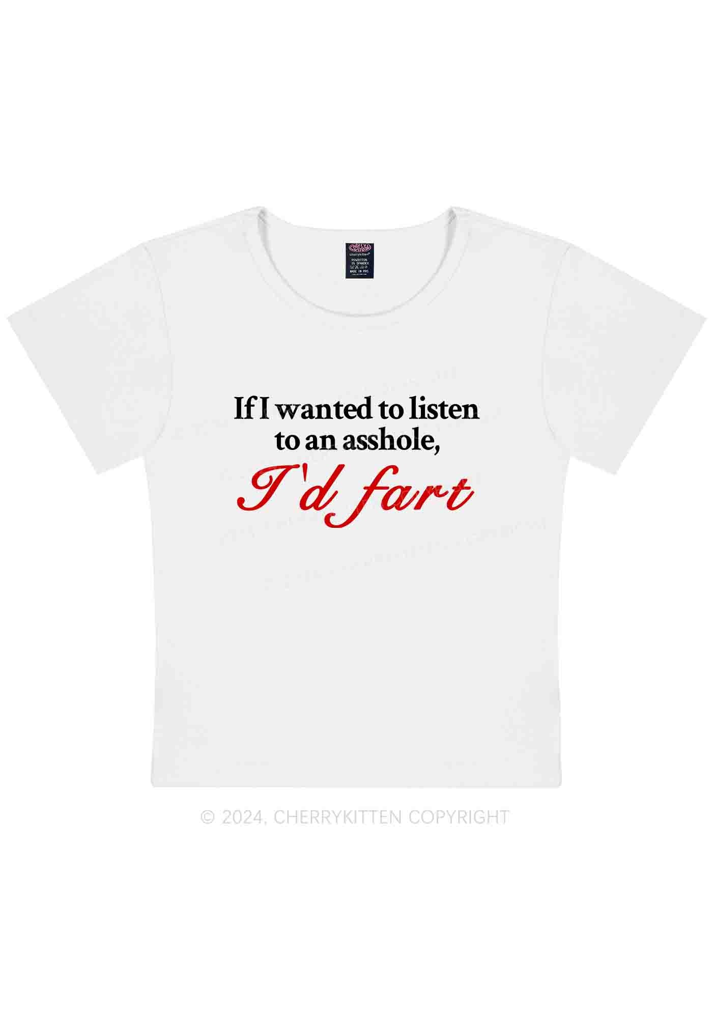 I'd Fart Y2K Baby Tee Cherrykitten