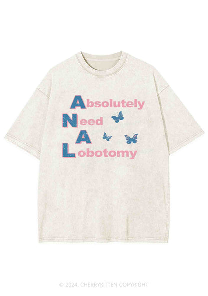 Absolutely Need A Lobotomy Y2K Washed Tee Cherrykitten