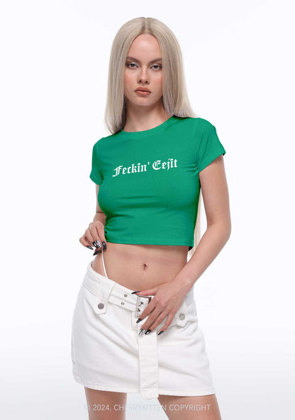 Feckin Eejit St Patricks Y2K Baby Tee Cherrykitten