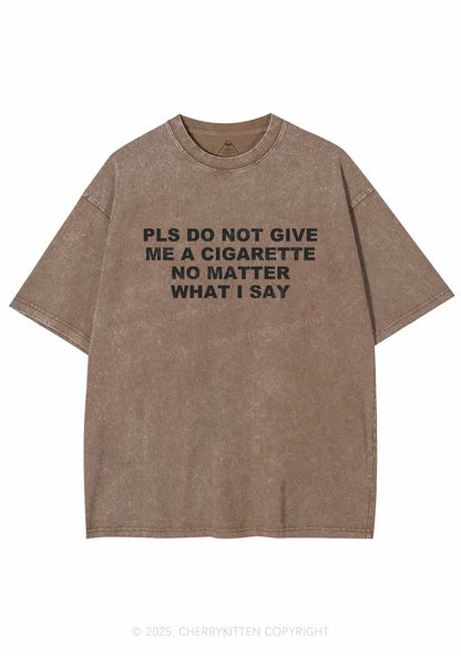 Don't Give Me Cigarette Y2K Washed Tee Cherrykitten