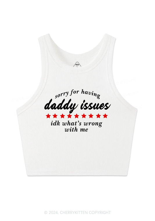 Sorry For Having Daddy Issues Y2K Crop Tank Top Cherrykitten