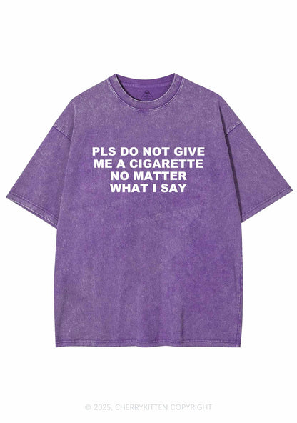 Don't Give Me Cigarette Y2K Washed Tee Cherrykitten