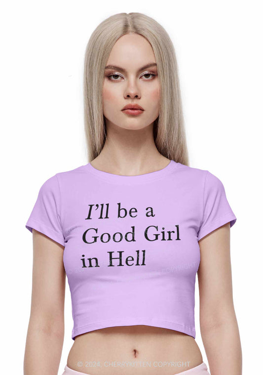 Good Girl In Hell Y2K Baby Tee Cherrykitten