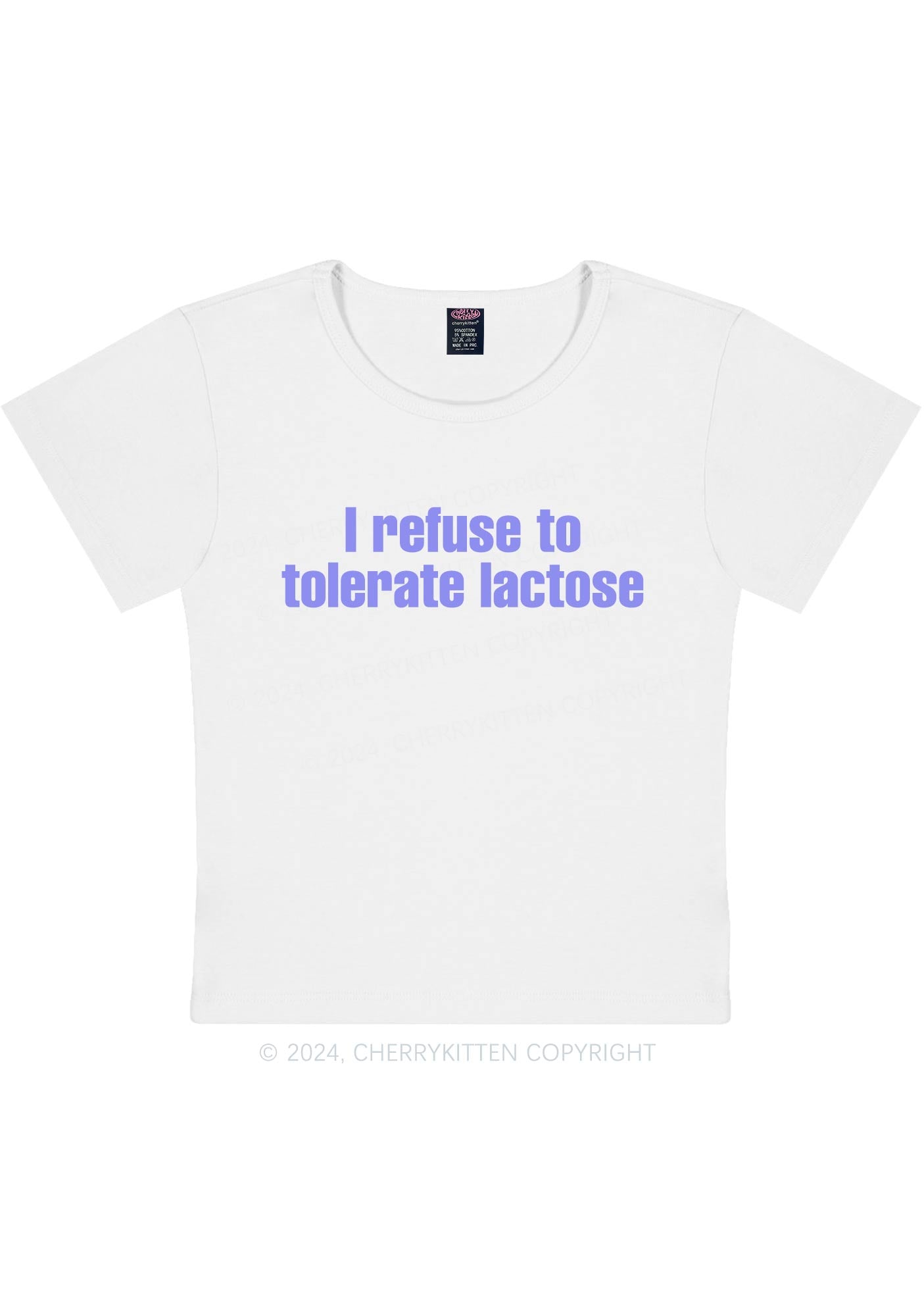 Refuse To Tolerate Lactose Y2K Baby Tee Cherrykitten