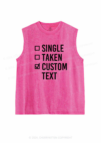 Single Taken Custom Text Y2K Valentine's Day Washed Tank Cherrykitten