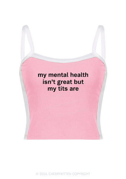 My Mental Health Isn't Great Y2K Color Block Crop Cami Top Cherrykitten