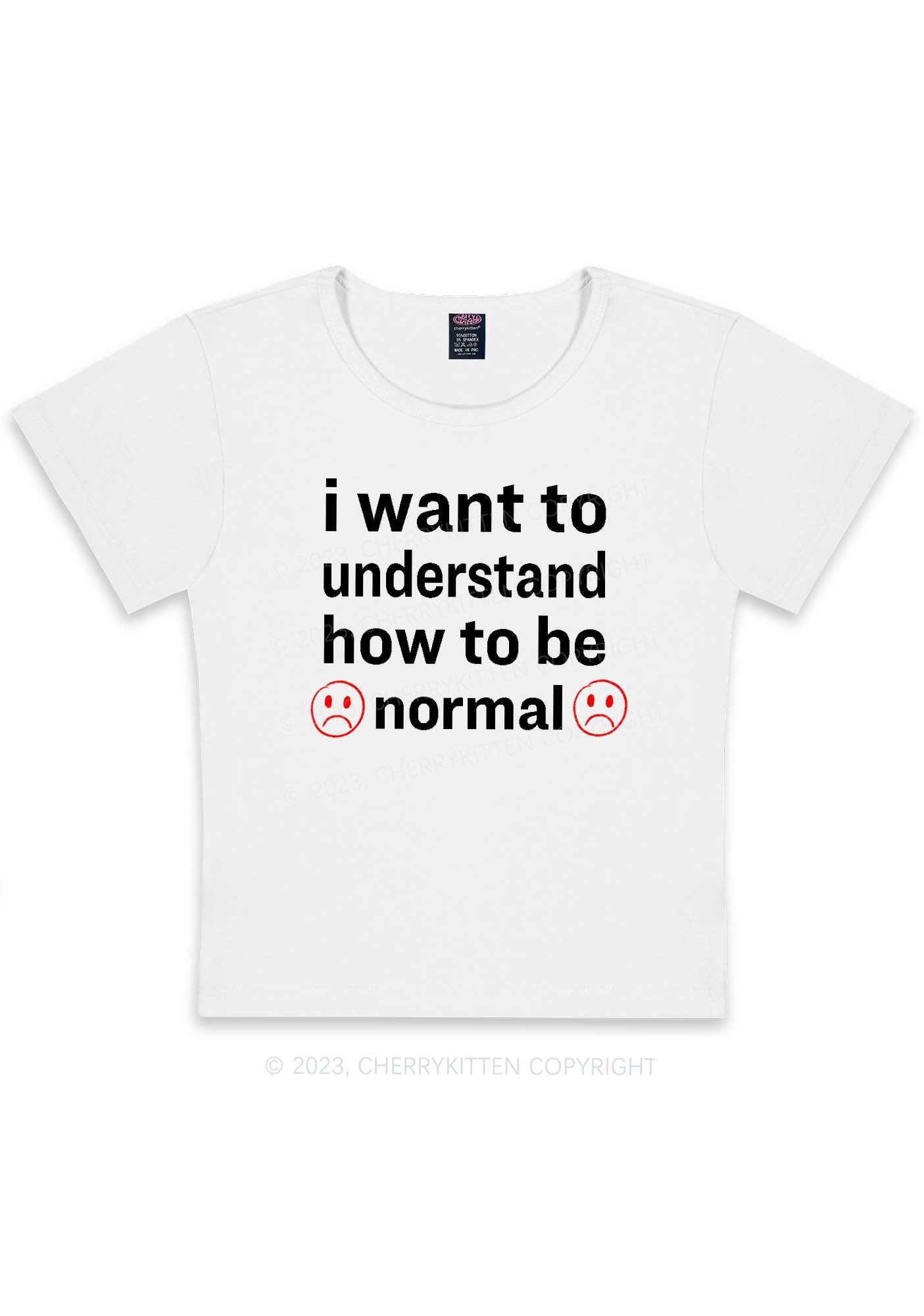 Curvy How To Be Normal Y2K Baby Tee Cherrykitten