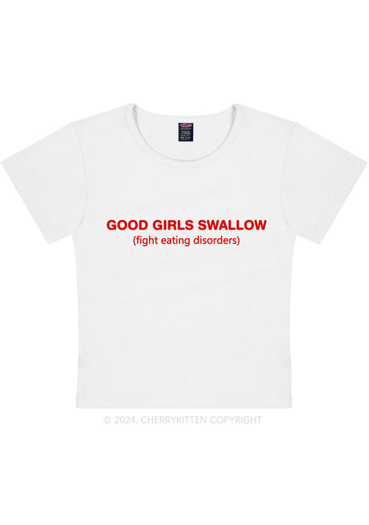 Good Girls Swallow Y2K Baby Tee Cherrykitten