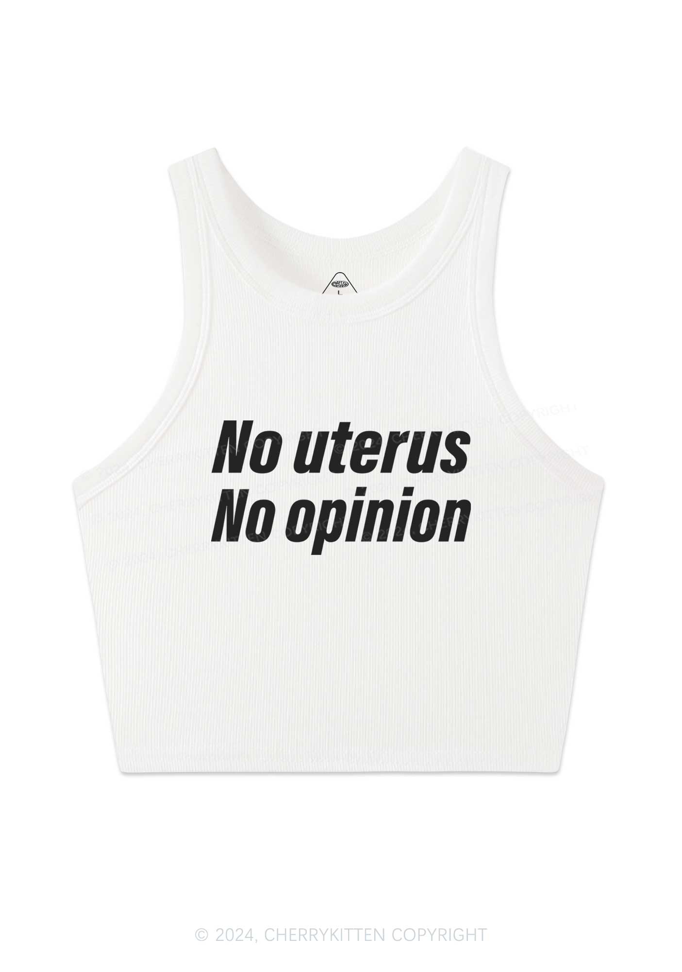 No Uterus No Opinion Y2K Crop Tank Top Cherrykitten