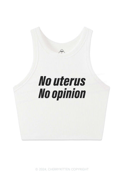 No Uterus No Opinion Y2K Crop Tank Top Cherrykitten