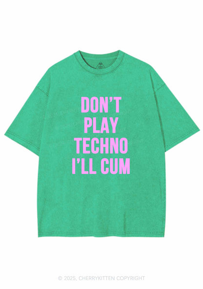 Don't Play Techno Y2K Washed Tee Cherrykitten