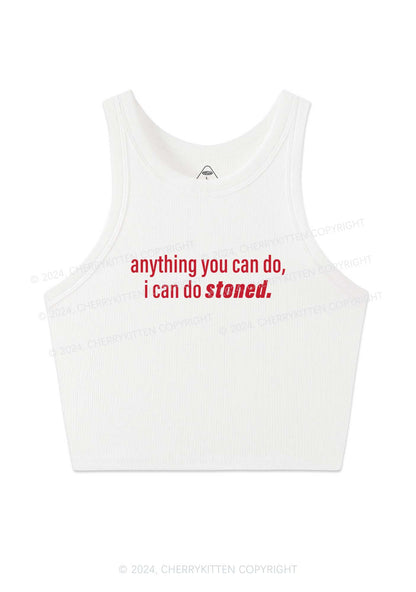 I Can Do Stoned Y2K Crop Tank Top Cherrykitten