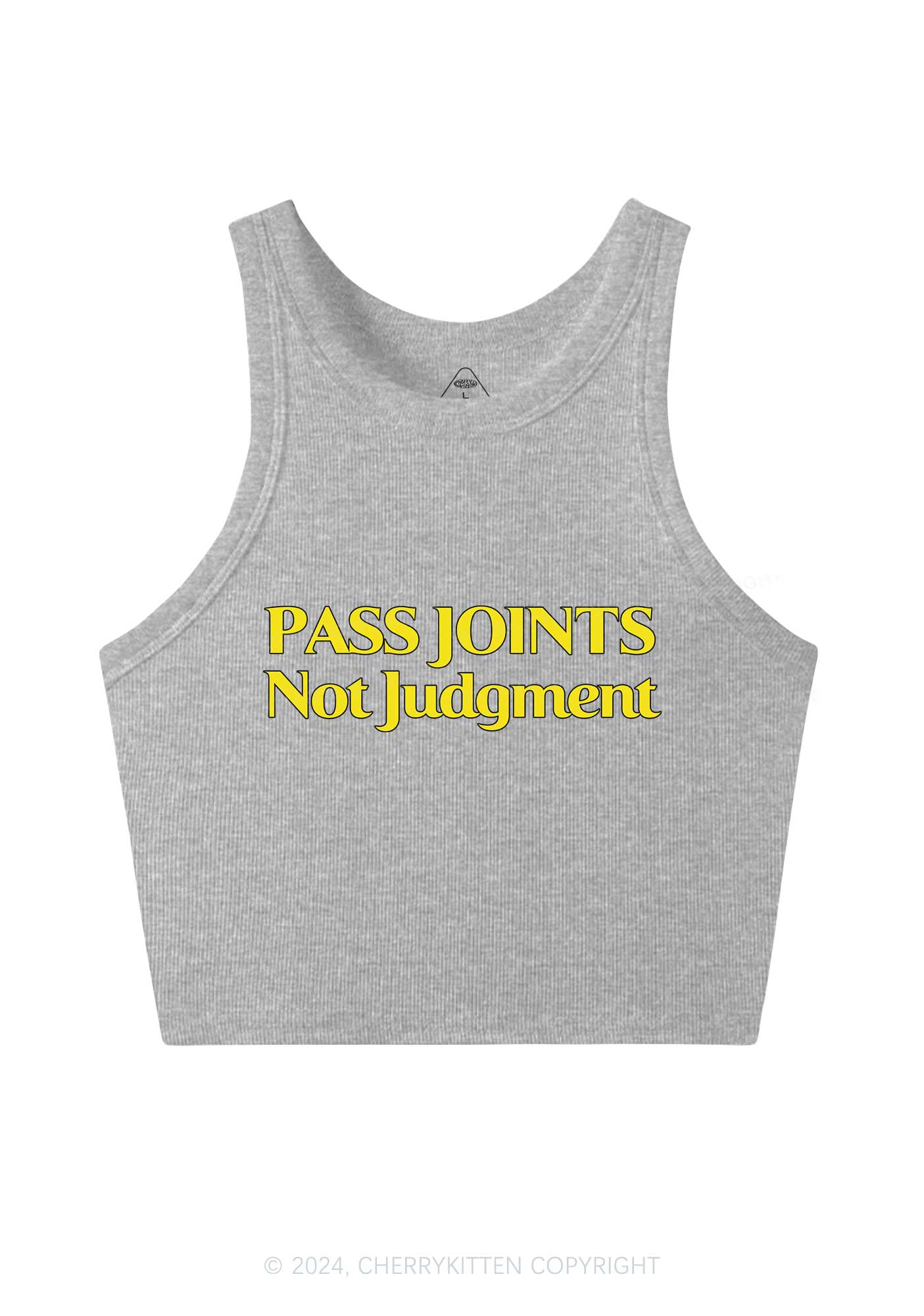 Pass Joints Not Judgment Y2K Crop Tank Top Cherrykitten