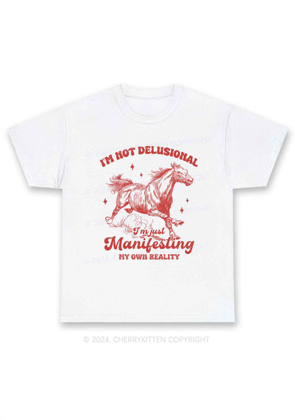 Not Delusional Just Manifesting Y2K Chunky Shirt Cherrykitten