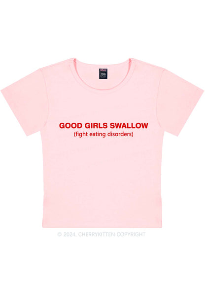 Good Girls Swallow Y2K Baby Tee Cherrykitten