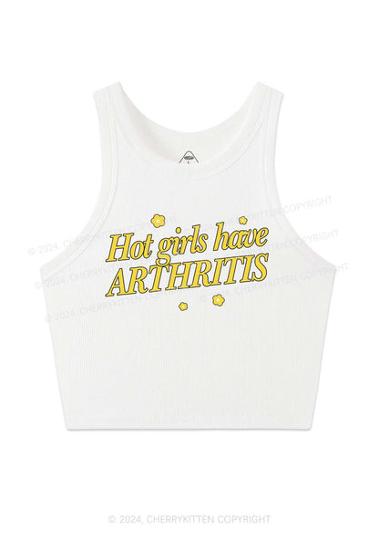 Hot Girls Have Arthritis Y2K Crop Tank Top Cherrykitten