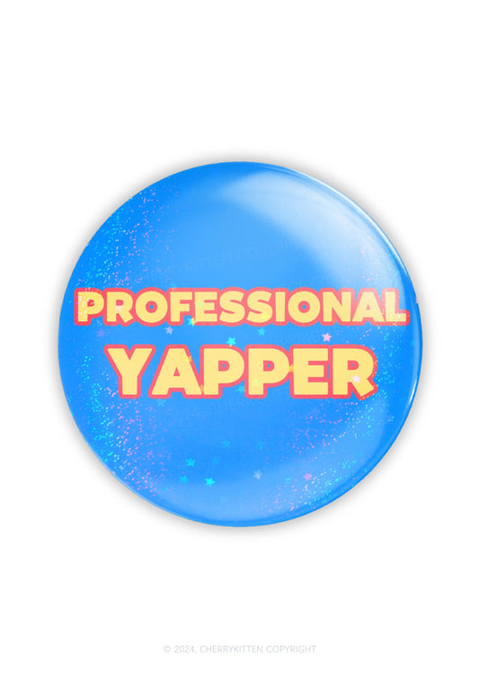 Professional Yapper 1Pc Y2K Pin Cherrykitten