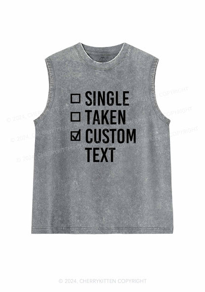 Single Taken Custom Text Y2K Valentine's Day Washed Tank Cherrykitten