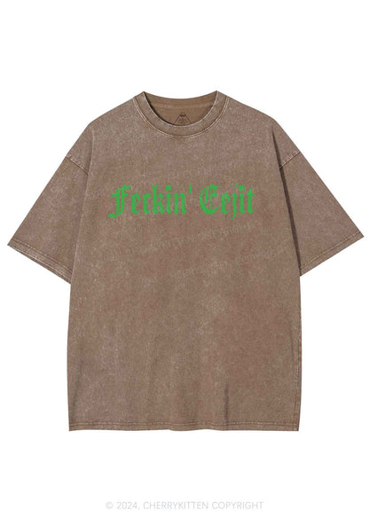 Feckin Eejit St Patricks Y2K Washed Tee Cherrykitten