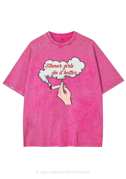 Stoner Girls Do It Better Y2K Washed Tee Cherrykitten