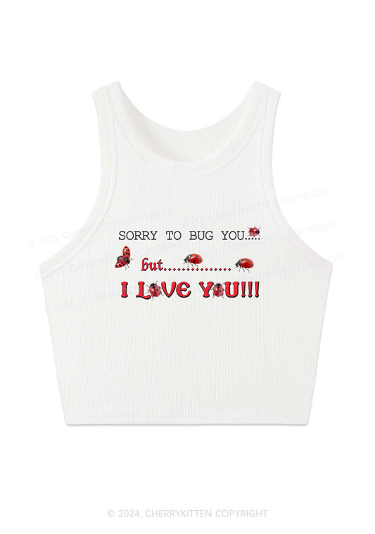 Sorry To Bug You Y2K Crop Tank Top Cherrykitten