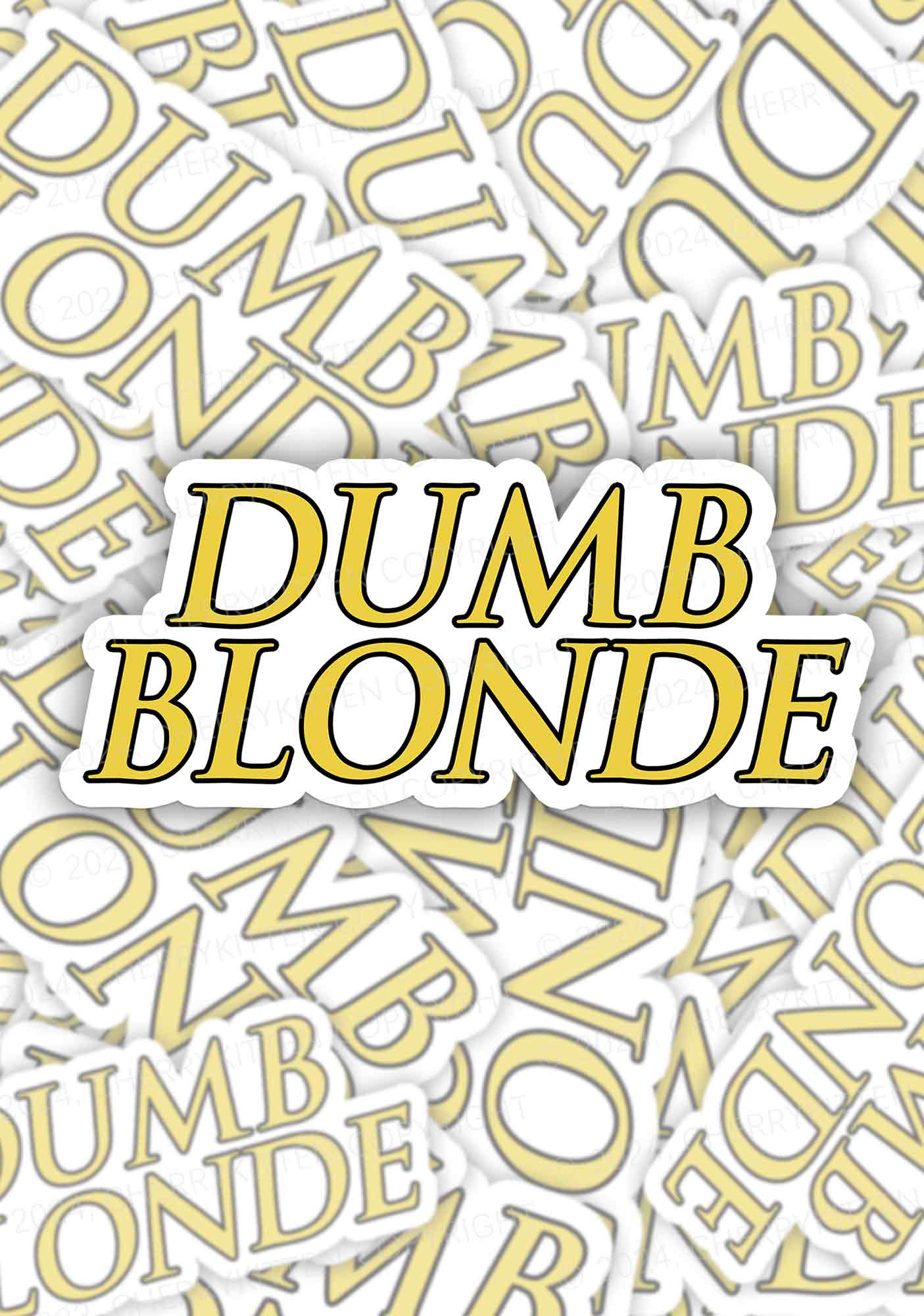 Dumb Blonde 1Pc Y2K Sticker Cherrykitten