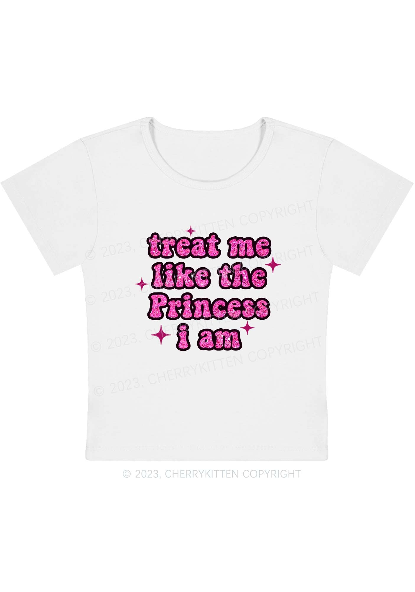 Treat Me Like The Princess I Am Y2K Baby Tee Cherrykitten