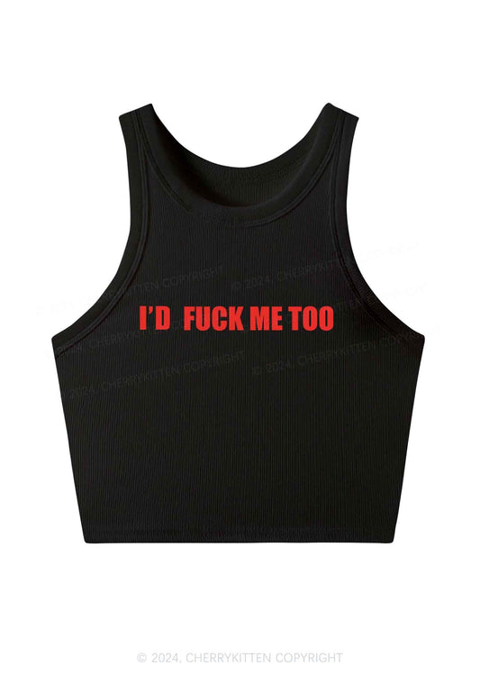 I'd Fxxk Me Too Y2K Crop Tank Top Cherrykitten