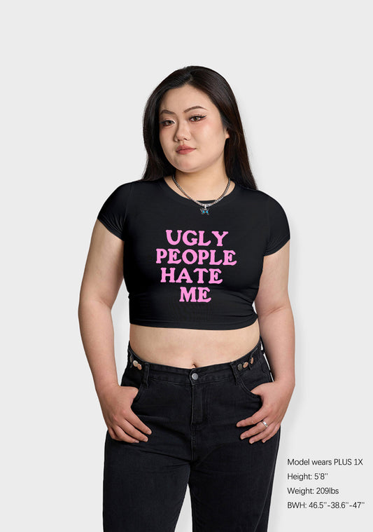 Curvy Ugly People Hate Me Baby Tee