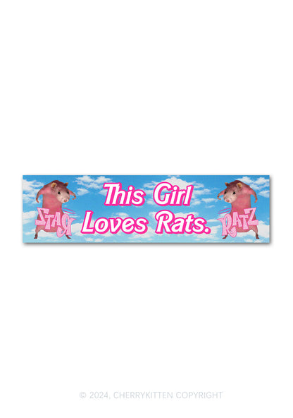 This Girl Loves Rats Y2K Car Bumper Magnet Cherrykitten