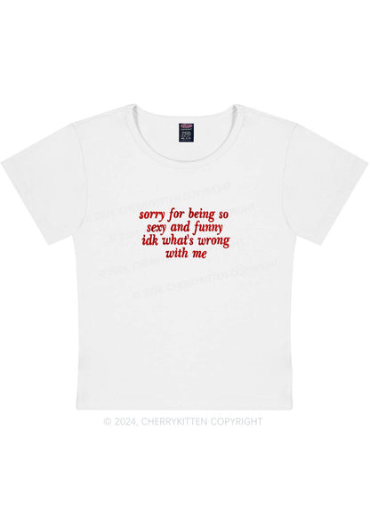 Embroidered Sorry For Being So Funny Y2K Baby Tee Cherrykitten