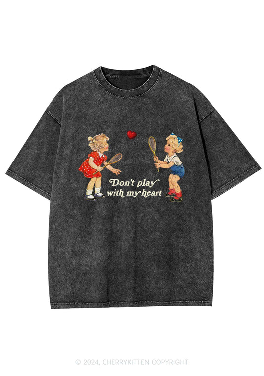 Don't Play With My Heart Y2K Washed Tee Cherrykitten