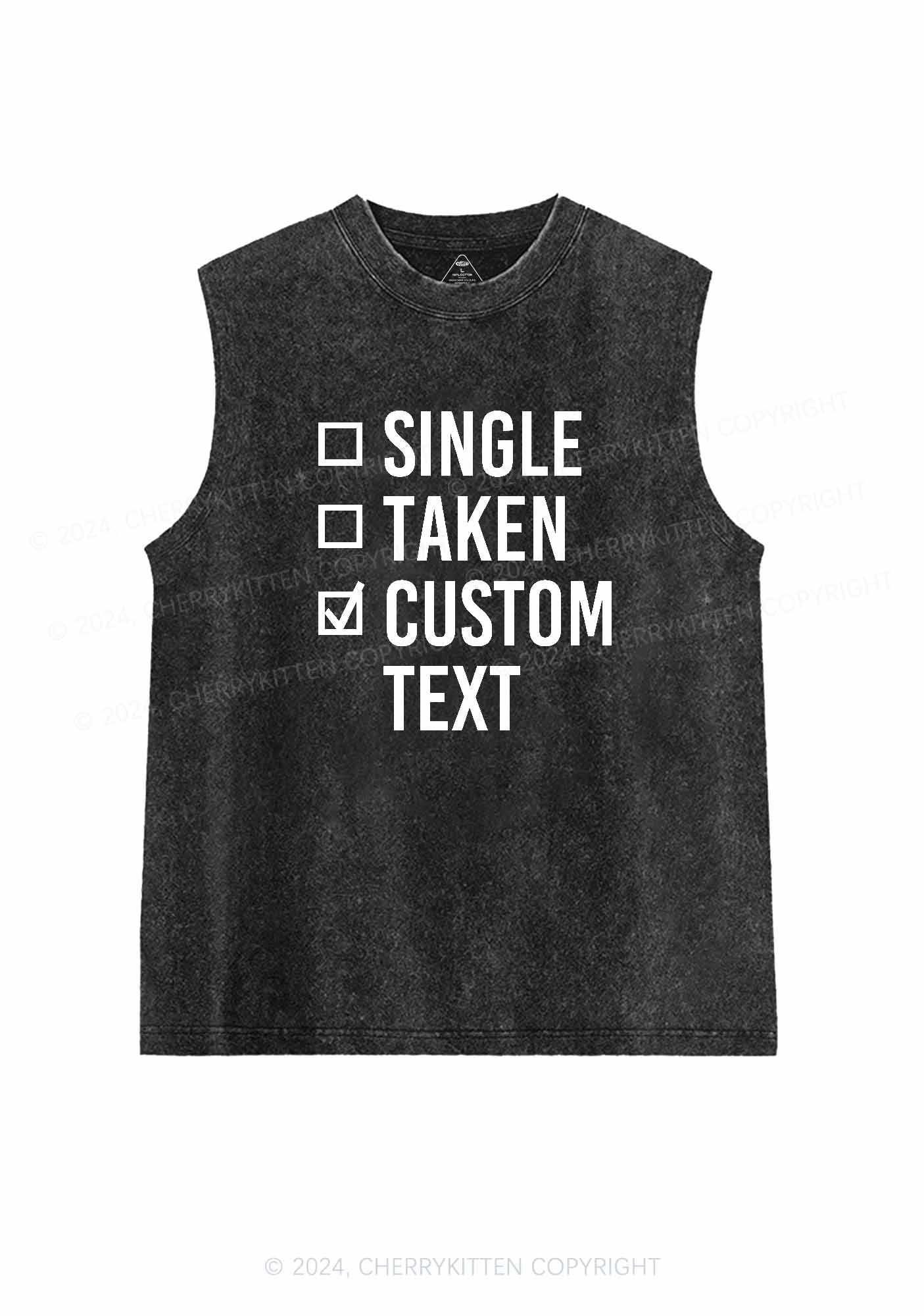 Single Taken Custom Text Y2K Valentine's Day Washed Tank Cherrykitten