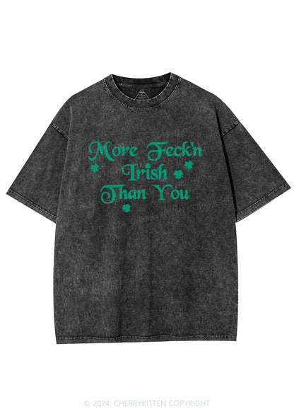 More Feckn Irish Than You St Patricks Y2K Washed Tee Cherrykitten