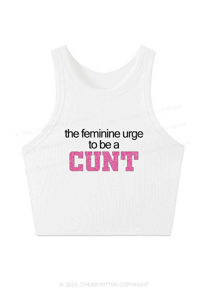 Feminine Urge Be Cxxt Y2K Crop Tank Top Cherrykitten