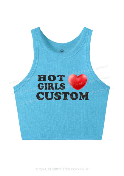 Hot Girls Love Custom Y2K Crop Tank Top Cherrykitten