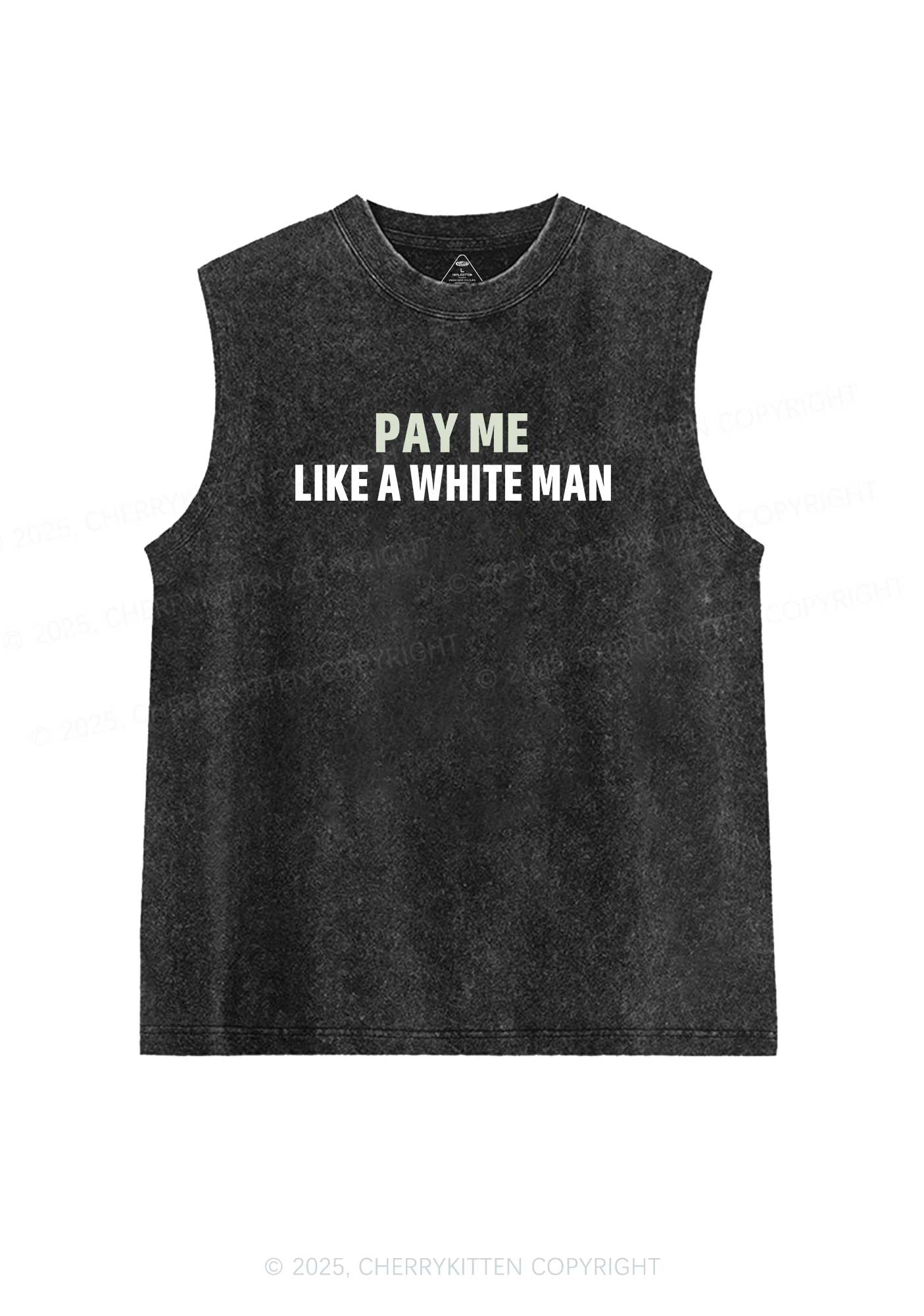 Pay Me Like White Man Y2K Washed Tank Cherrykitten