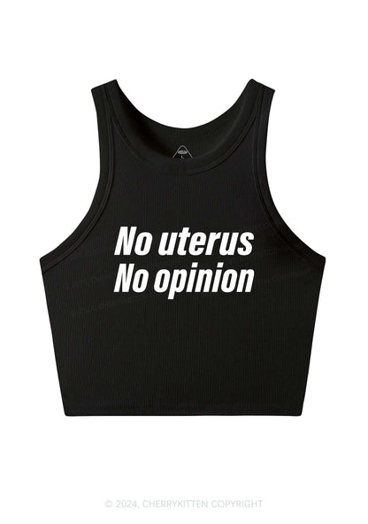 No Uterus No Opinion Y2K Crop Tank Top Cherrykitten