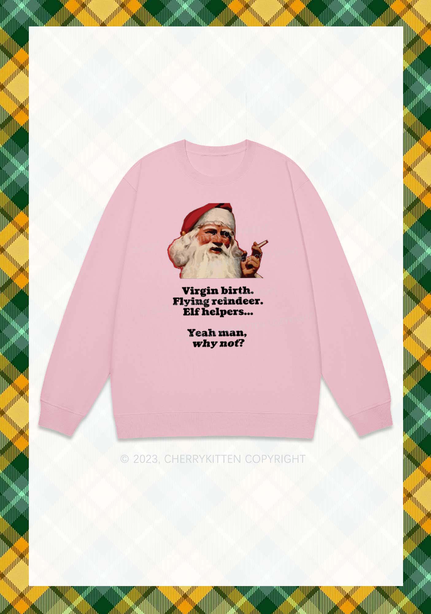 Yeah Man Why Not Christmas Y2K Sweatshirt Cherrykitten