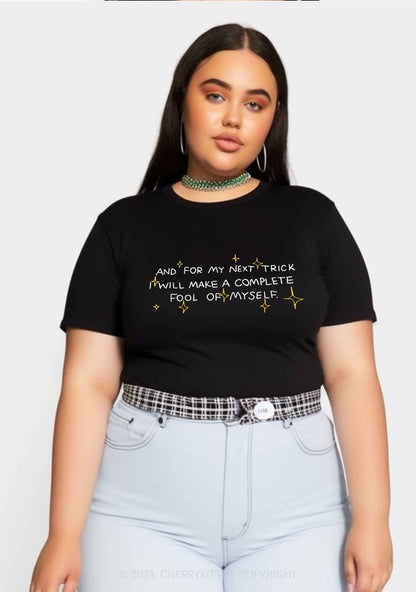 Curvy Complete Fool Of Myself Y2K Baby Tee Cherrykitten