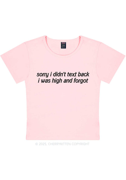 I Was High And Forgot Y2K Baby Tee Cherrykitten