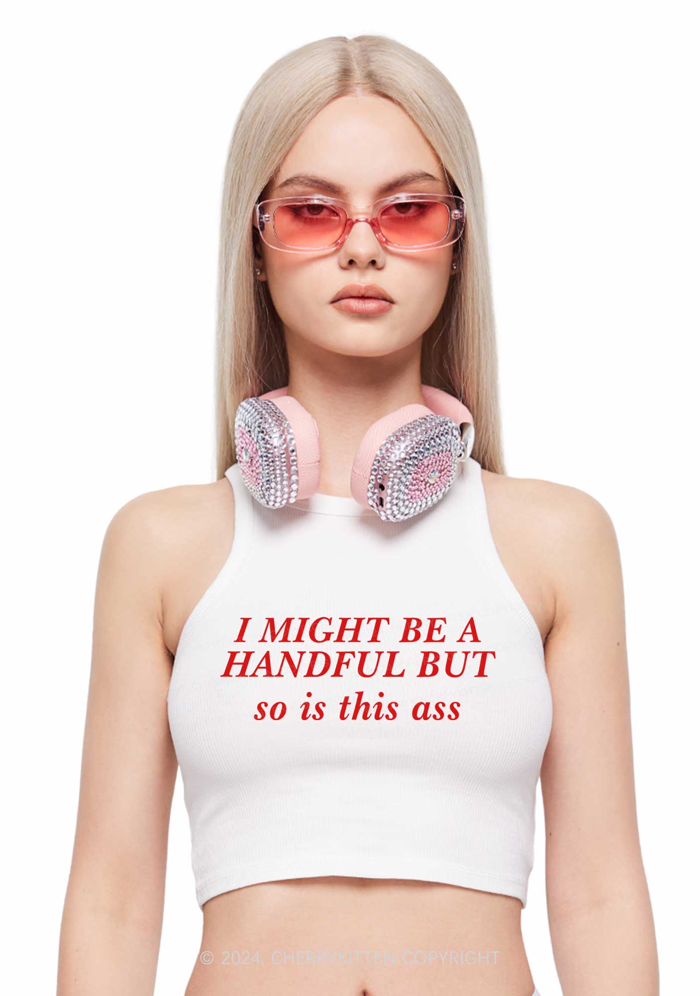 I Might Be Handful Y2K Crop Tank Top Cherrykitten