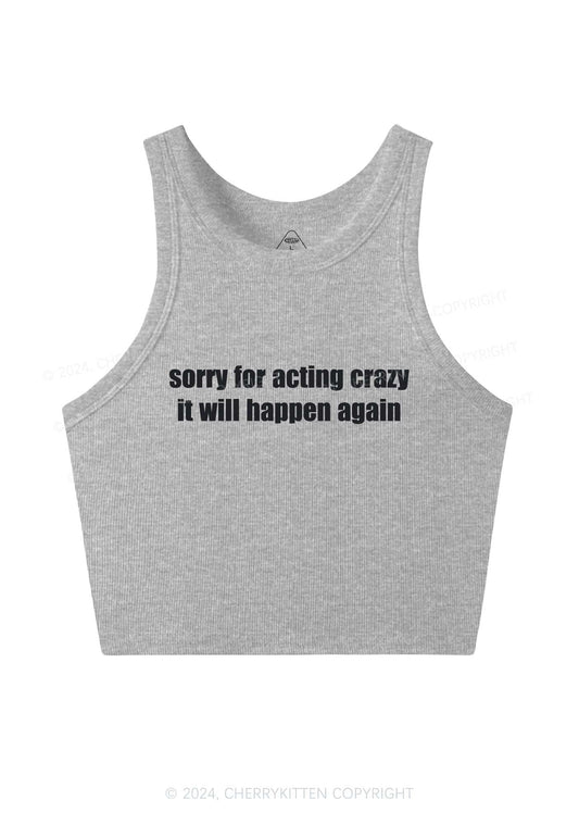 Sorry For Acting Crazy Y2K Crop Tank Top Cherrykitten