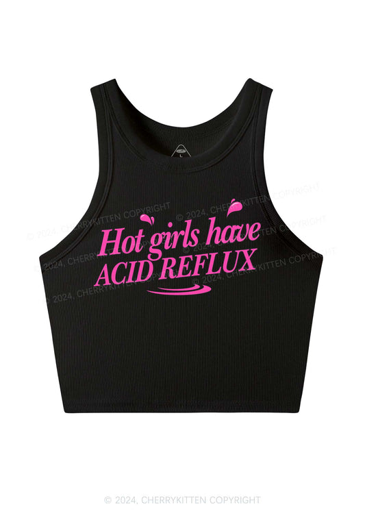 Hot Girls Have Acid Reflux Y2K Crop Tank Top Cherrykitten