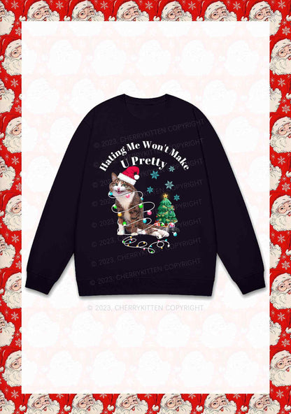 Hating Me Won't Make U Pretty Christmas Y2K Sweatshirt Cherrykitten