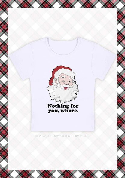 Santa Nothing For You Christmas Y2K Baby Tee Cherrykitten